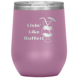 Livin' Wine Tumbler