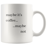 Maybe Not Mug