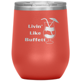 Livin' Wine Tumbler