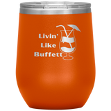 Livin' Wine Tumbler